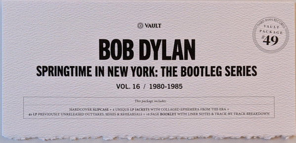 Bob Dylan - Springtime In New York: The Bootleg Series Vol. 16 1980–1985 (Third Man Vault Box Set)
