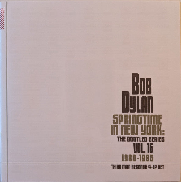 Bob Dylan - Springtime In New York: The Bootleg Series Vol. 16 1980–1985 (Third Man Vault Box Set)