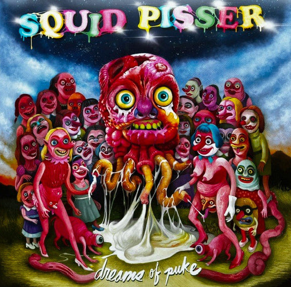 Squid Pisser – Dreams Of Puke - 12” LP (Limited Edition Polychromatic UPCHUCK Vinyl)