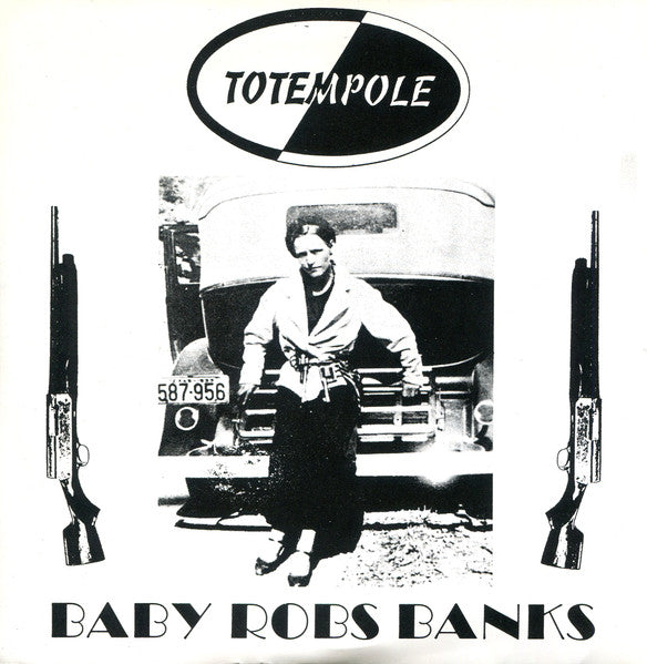 Totempole ‎– Baby Robs Banks - 7” EP [Used]
